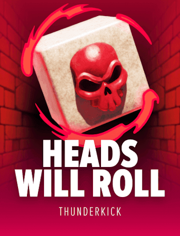 Heads Will Roll